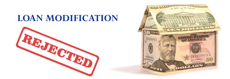 rejected loan modification